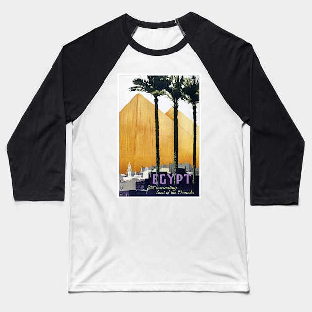 Vintage Travel Poster Egypt The Fascinating Land of the Pharaohs Baseball T-Shirt by vintagetreasure